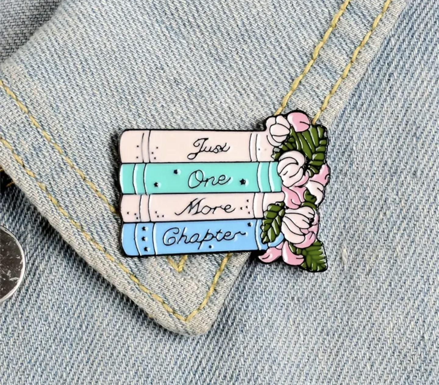 Just one more chapter pin badge