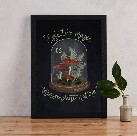 Gothic Art print - Effective magic is transcendent nature